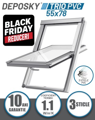 BLACK FRIDAY DEPOSKY TRIO PVC 55X78, fereastra mansarda, 3 sticle, rama inclusa, maner jos