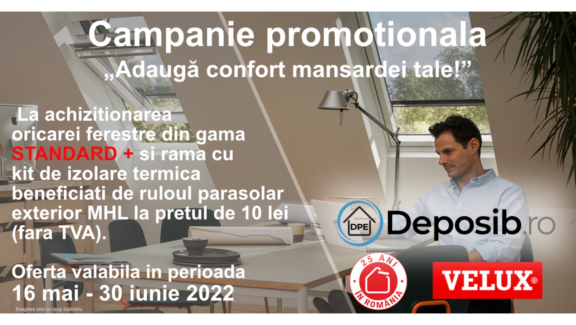 Campanie promotionala Velux „Adaugă confort mansardei tale!”