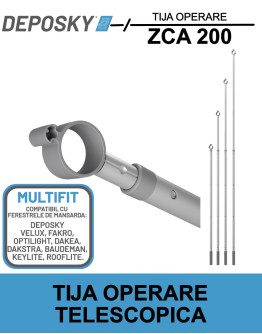 DEPOSKY ZCA 200 - tija telescopica operare ferestre de mansarda si rulouri