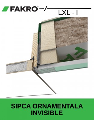 Sipca ornamentala Fakro LXL Invisible