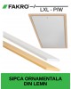 Sipca ornamentala din lemn de pin Fakro LXL P/W