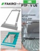 Fereastra mansarda cu rama de etansare FAKRO PTP-V U5, din PVC, 3 sticle